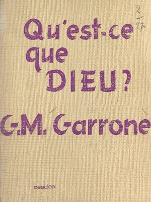 cover image of Qu'est-ce que Dieu ?